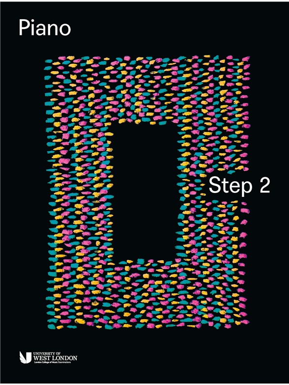 London College Of Music: Piano Handbook 2018 - Step 2