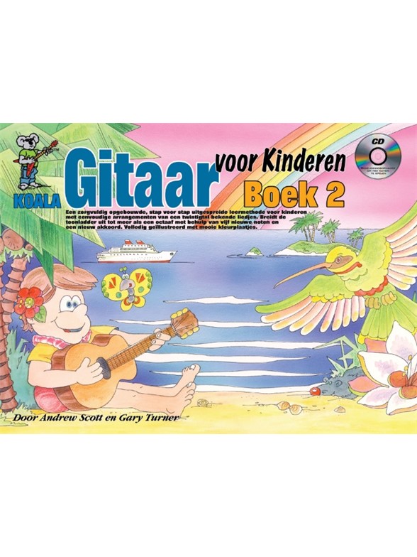 Andrew Scott/Gary Turner: Gitaar Voor Kinderen 2 (Book/CD/Online Video/Poster) (Dutch Language Edition)