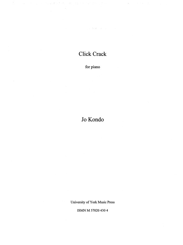 Jo Kondo: Click Crack