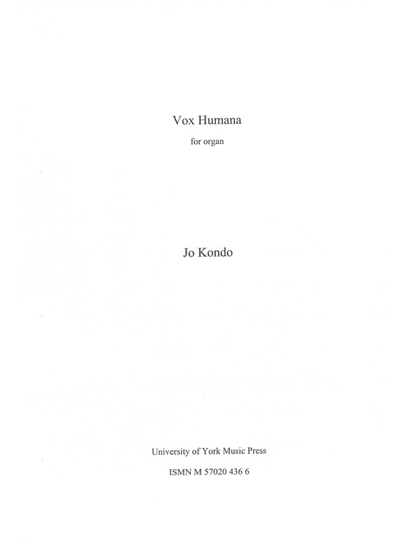 Jo Kondo: Vox Humana