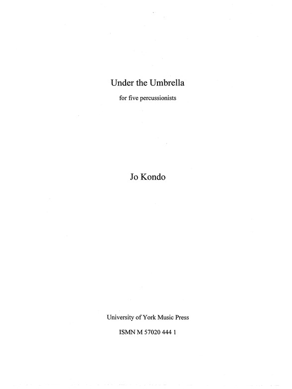 Jo Kondo: Under The Umbrella (Score)