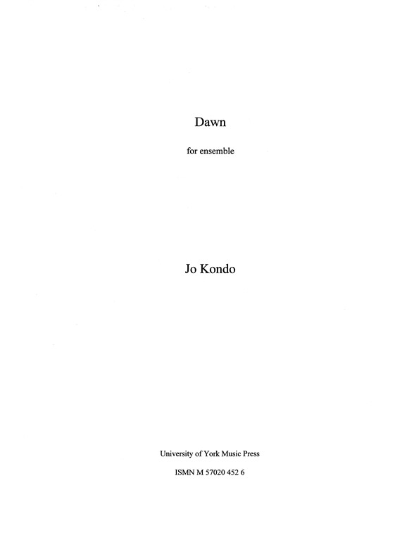 Jo Kondo: Dawn (Conductor's Score)