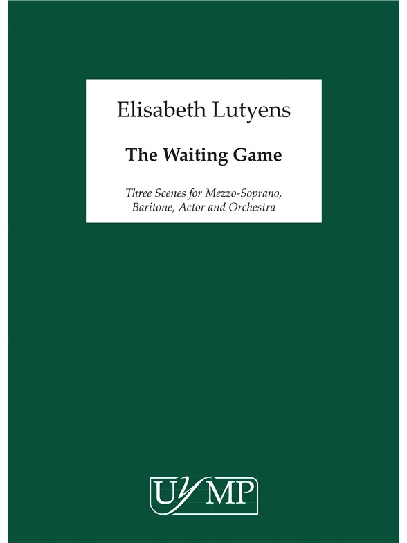 Elisabeth Lutyens: The Waiting Game Op.91