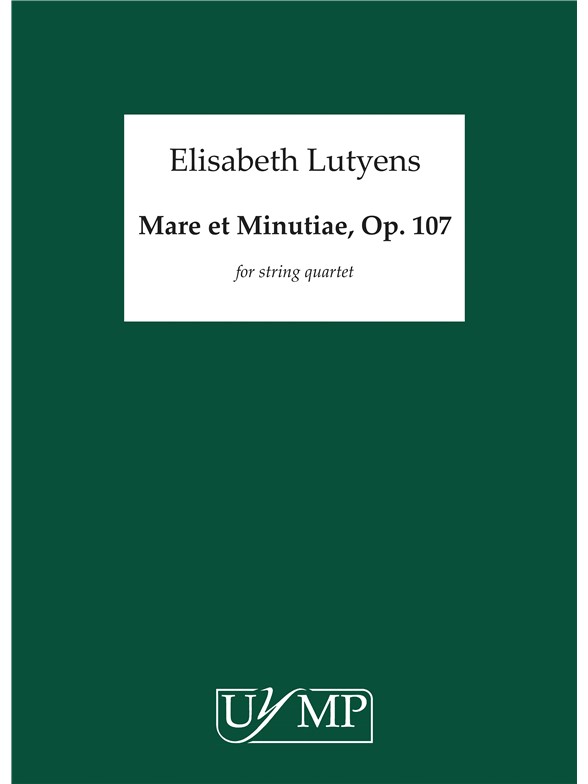 Elisabeth Lutyens: Mare Et Minutiae Op.107 (Score)