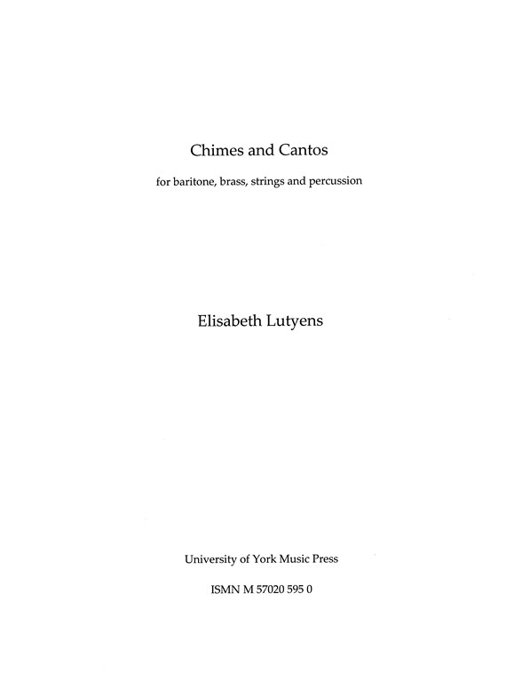 Elisabeth Lutyens: Chimes And Cantos Op.86