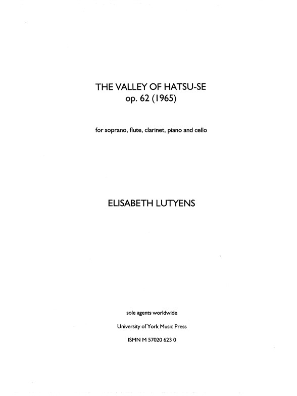 Elisabeth Lutyens: The Valley of Hatsu-Se Op.62 (Score)