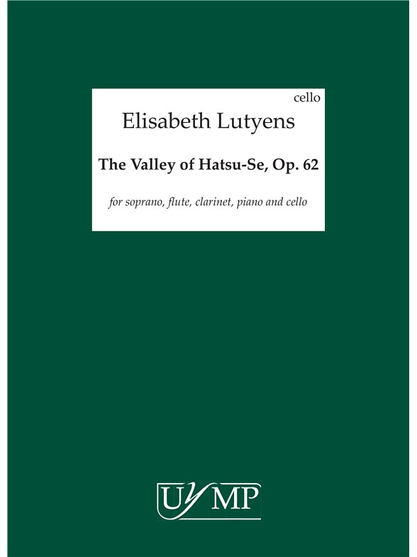 Elisabeth Lutyens: The Valley of Hatsu-Se Op.62 (Parts)