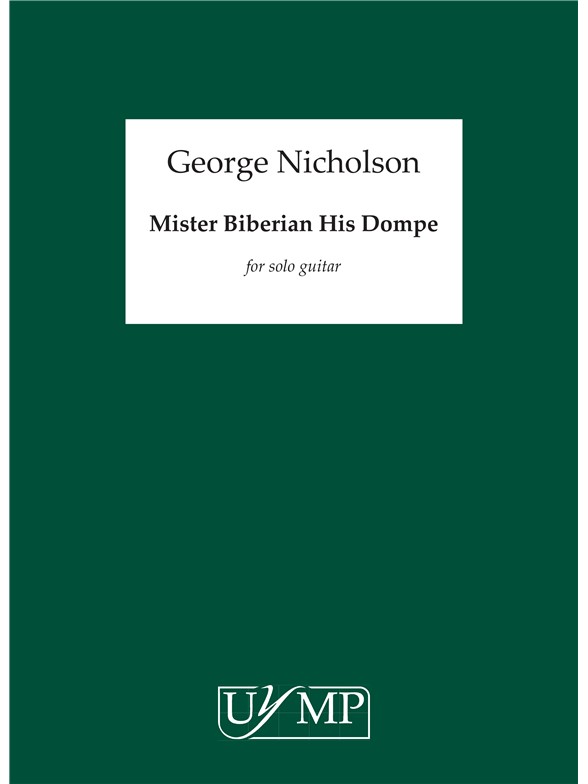 George Nicholson: Mister Biberian His Dompe