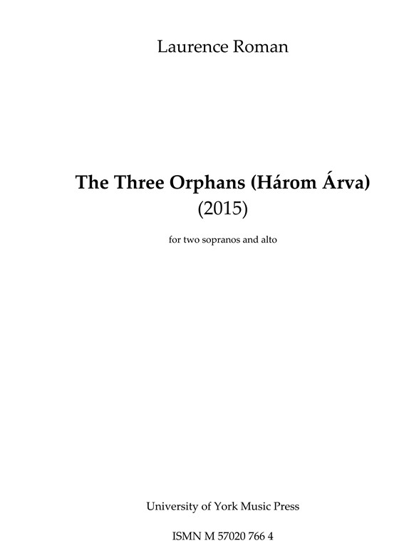 Laurence Roman: Harom Arva (Conducting Score)