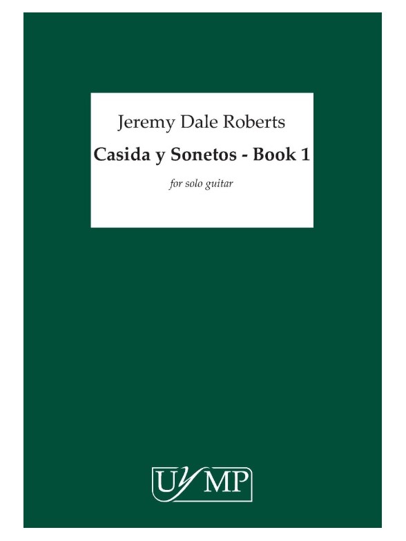 Jeremy Dale Roberts: Casidas y Sonetos 'Del Amor Oscuro' - Book 1