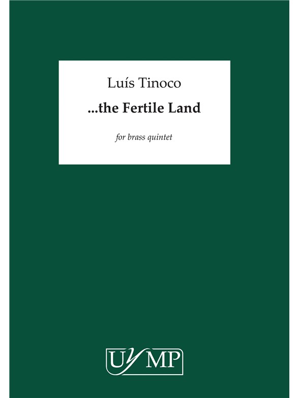 Luís Tinoco: ?the Fertile Land