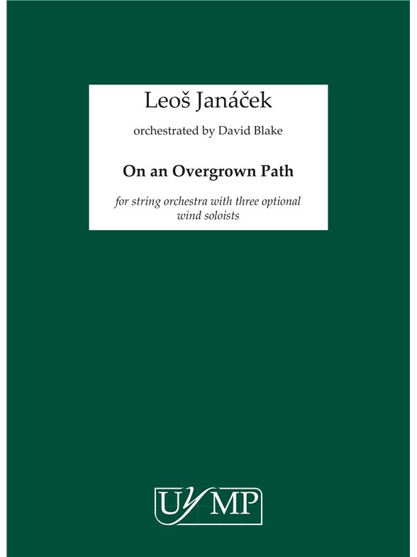 Leos Janá?ek: On An Overgrown Path - String Orchestra