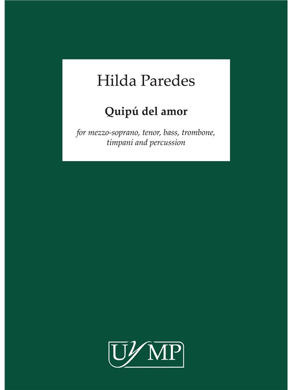Hilda Paredes: Quipú del amor