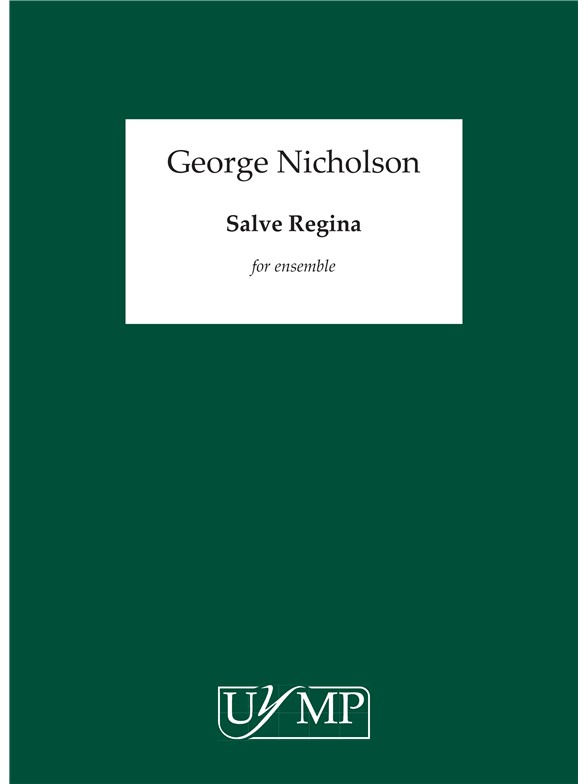 George Nicholson: Salve Regina