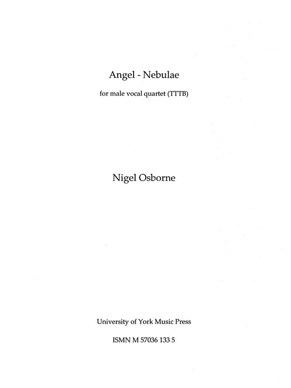 Nigel Osborne: Angel-Nebulae
