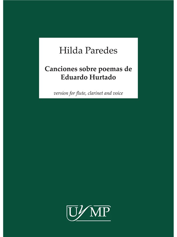 Hilda Paredes: Canciones sobre poemas de Eduardo Hurtado (Score)