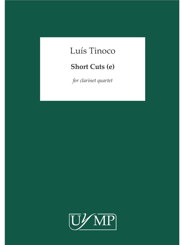 Luís Tinoco: Short Cuts (E) - Score