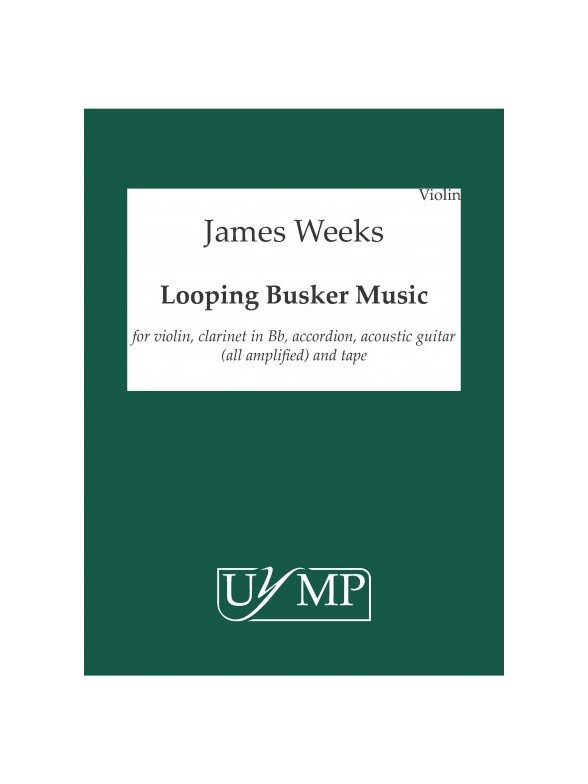 James Weeks: Looping Busker Music