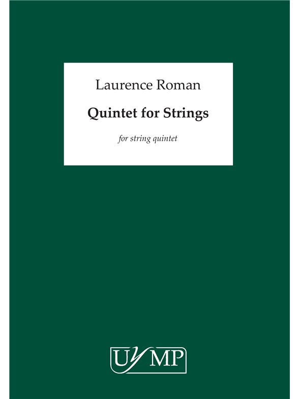 Laurence Roman: Quintet For Strings