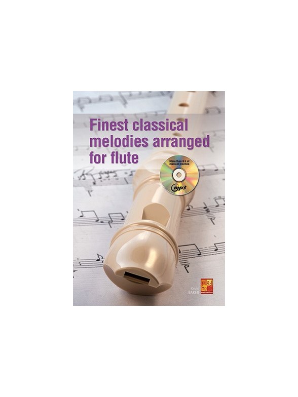 Finest Classical Melodies Arranged For Flute