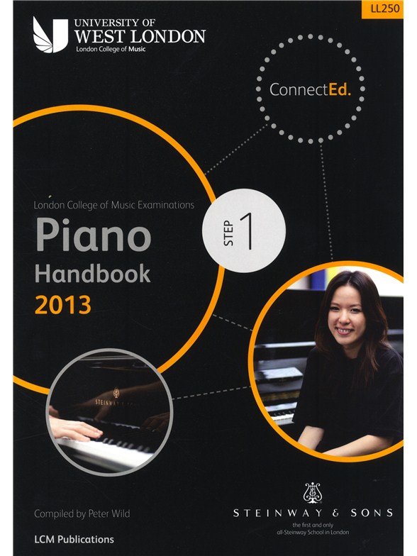 London College Of Music: Piano Handbook 2013 - Step 1