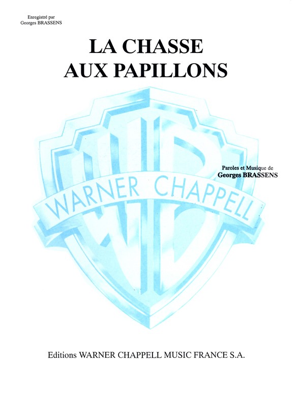 Georges Brassens: La Chasse aux Papillons