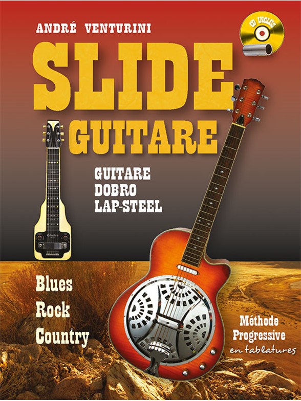 Venturini Andre: Slide Guitar (Book/Cd)