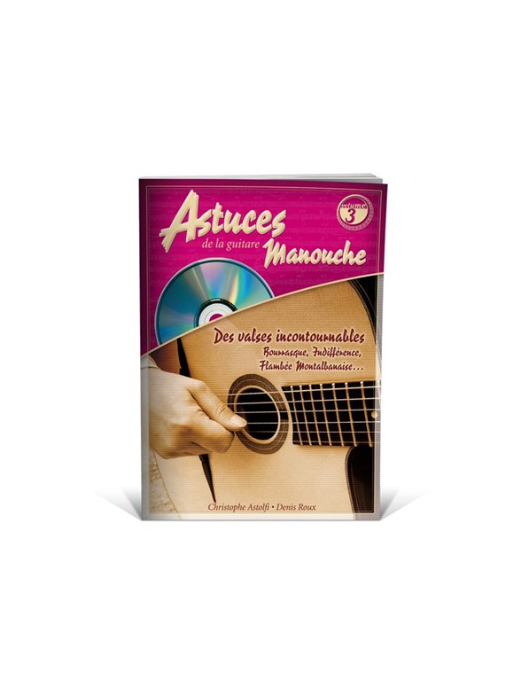 Astuces De La Guitare Manouche - Vol.3