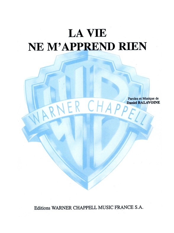Daniel Balavoine: La vie ne m’apprend rien