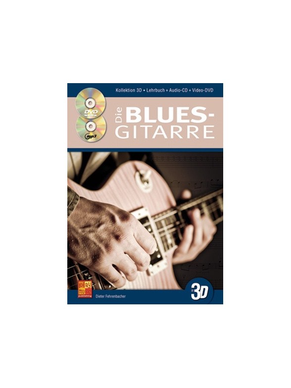 Dieter Fehrenbacher: Die Blues-Gitarre In 3D (Buch/CD/DVD)