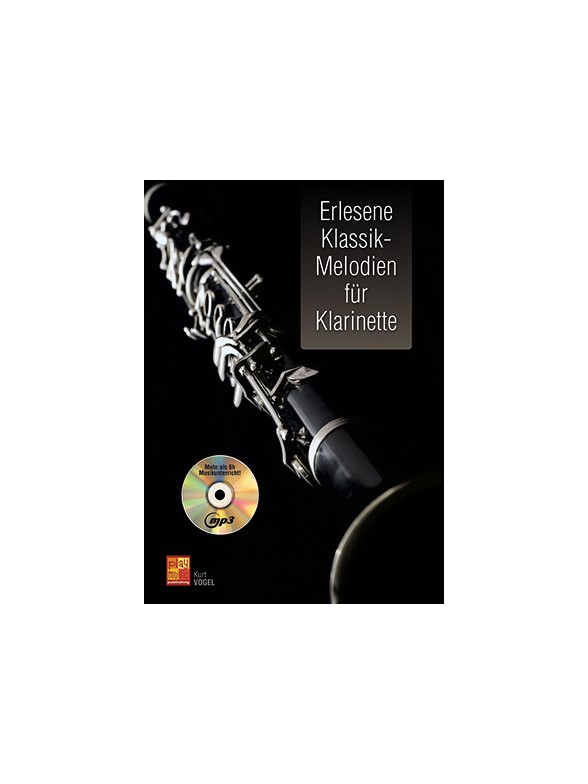 Erlesene Klassik-Melodien Für Klarinette