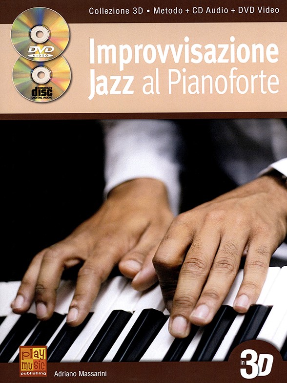 Adriano Massarini: Improvvisazione Jazz Al Pianoforte In 3D