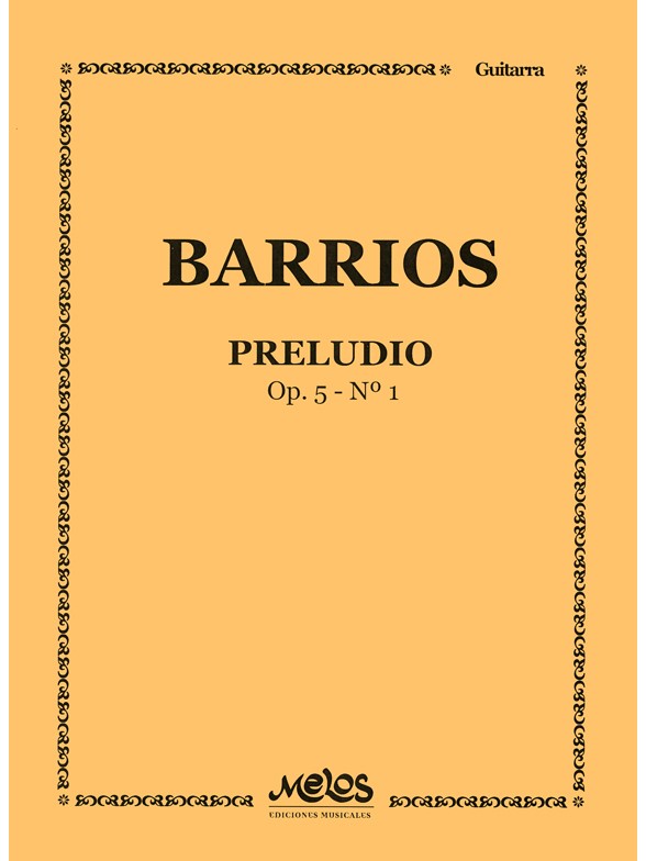 Barrios Preludio Op5 No1 Gtr Bk