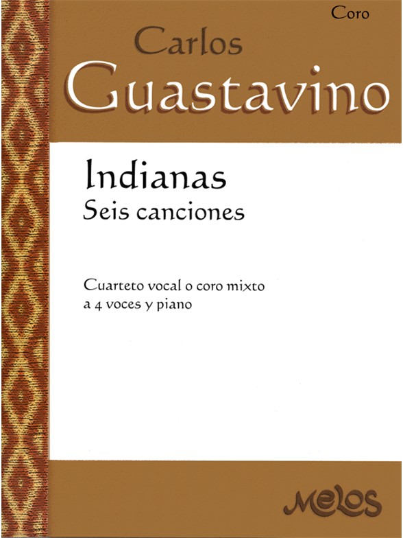 Guastavino Indianas 4vce/Pf Chor