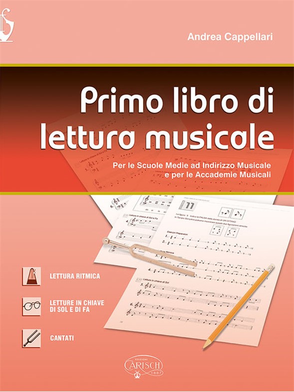Andrea Cappellari: Primo Libro di Lettura Musicale