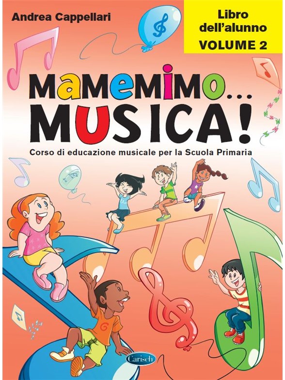 Andrea Cappellari: Mamemimo...Musica!