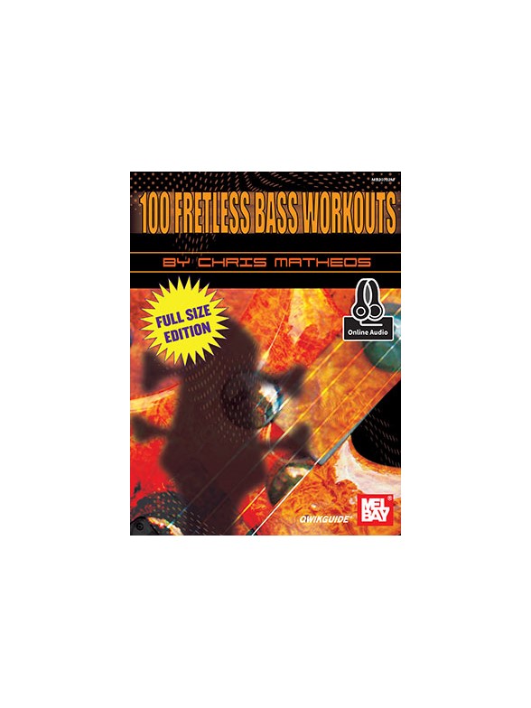 Chris Matheos: 100 Fretless Bass Workouts