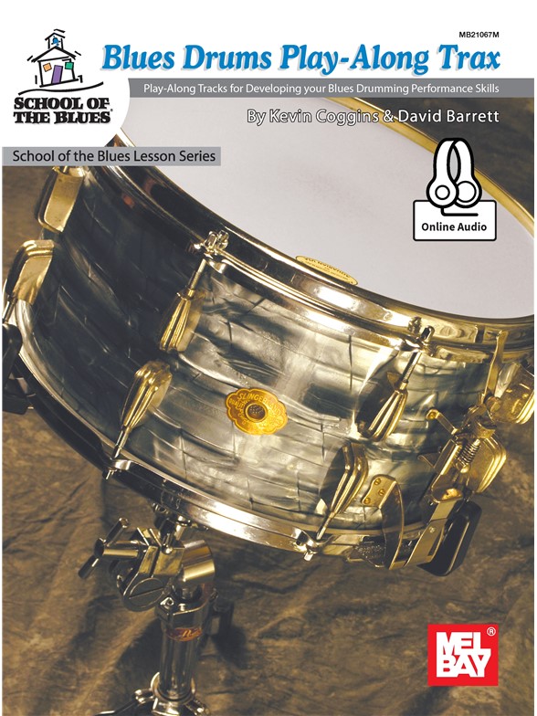 Kevin Coggins: Blues Drums Play-Along Trax