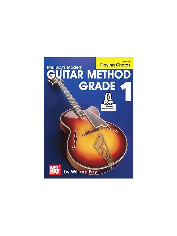 Mel Bay's Modern Guitar Method Grade 1 - Playing Chords (Book/Online Audio)