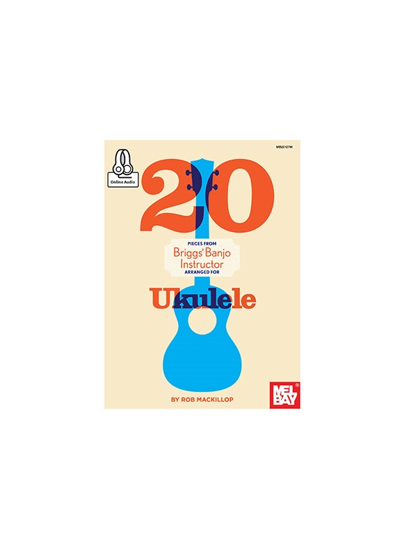 Rob MacKillop: 20 Pieces From Briggs Banjo Instructor (Book/Online Audio)