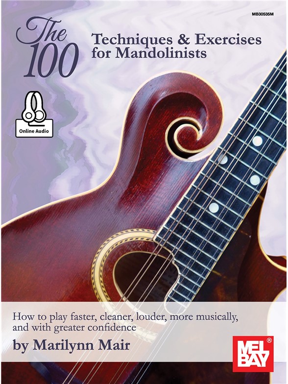 The 100-Techniques & Exercises For Mandolinists