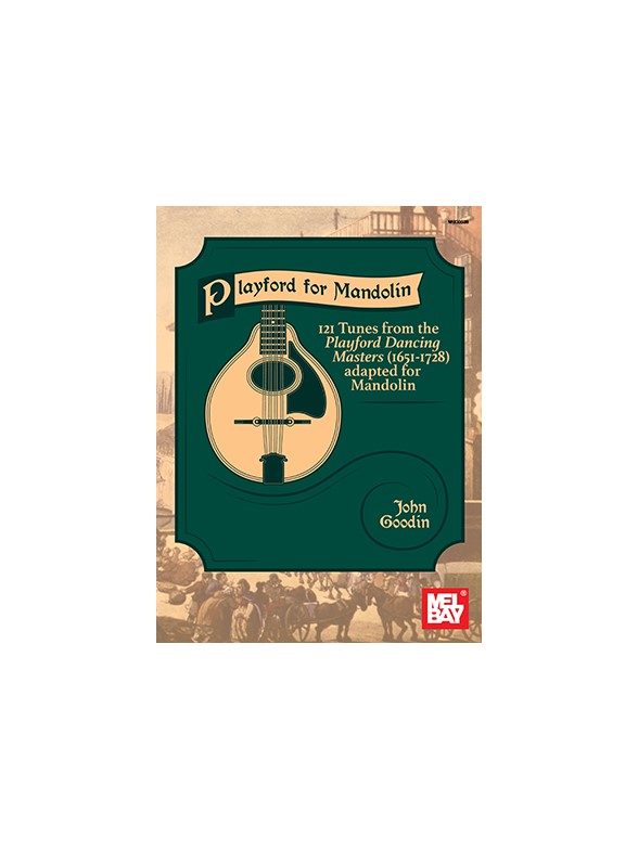 John Goodin: Playford for Mandolin