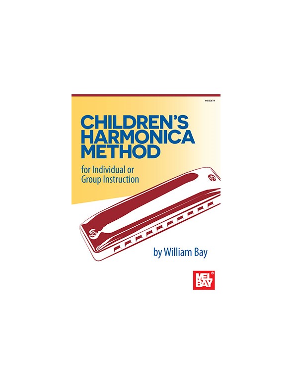 William Bay: Children's Harmonica Method