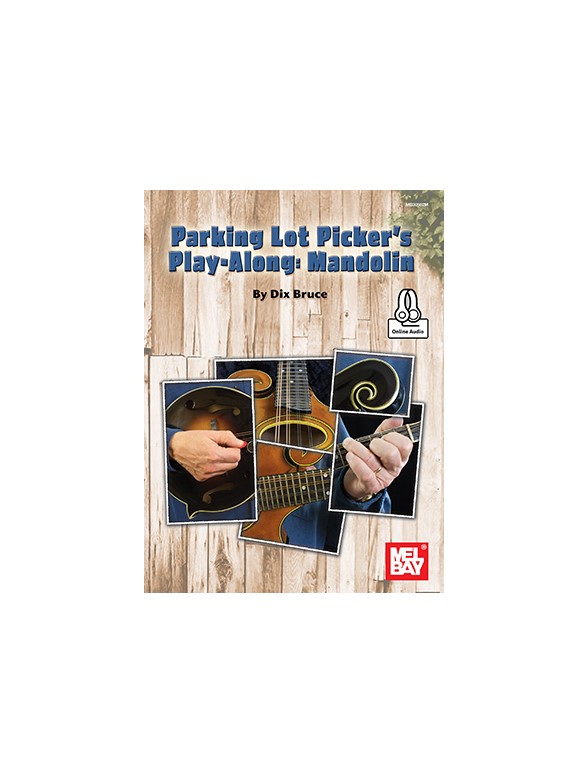 Dix Bruce: Parking Lot Picker's Play-Along (Mandolin)