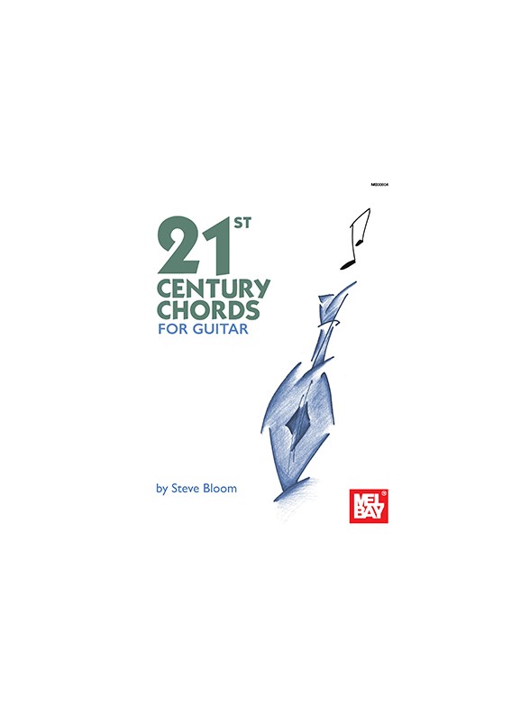 Steve Bloom: 21st Century Chords For Guitar