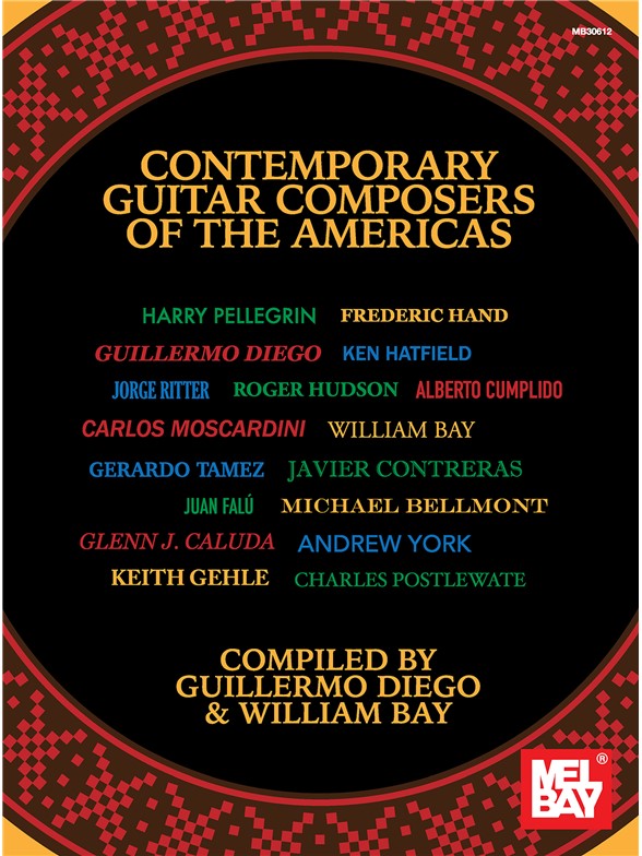 Guillermo Diego: Contemporary Guitar Composers Of The Americas
