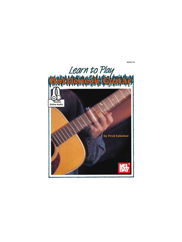 Learn To Play Bottleneck Guitar (Book/Online Audio)
