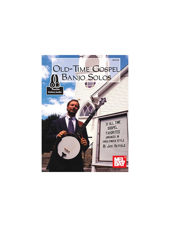 Jack Hatfield: Old-Time Gospel Banjo Solos (Book/Online Audio)