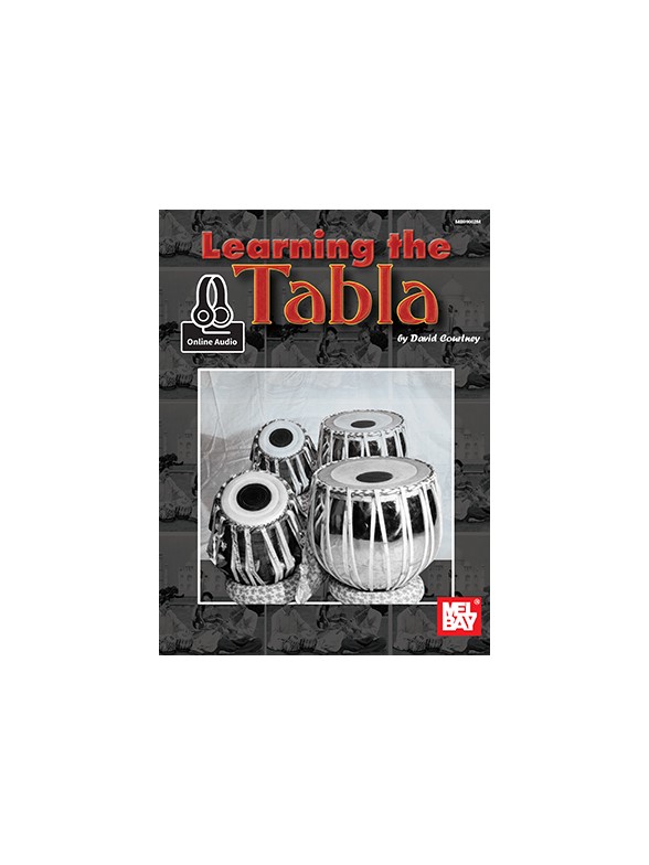 David Courtney: Learning The Tabla (Book/Online Audio)