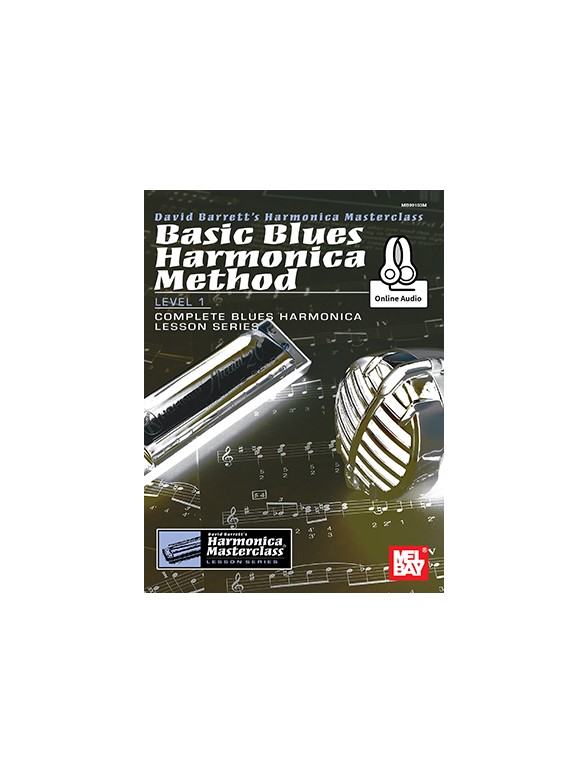 David Barrett: Basic Blues Harmonica Method Level 1 (Book/Online Audio)